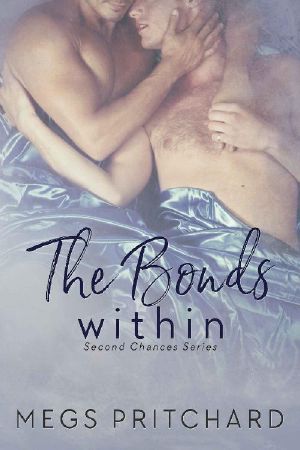 [Second Chances 03] • The Bonds Within